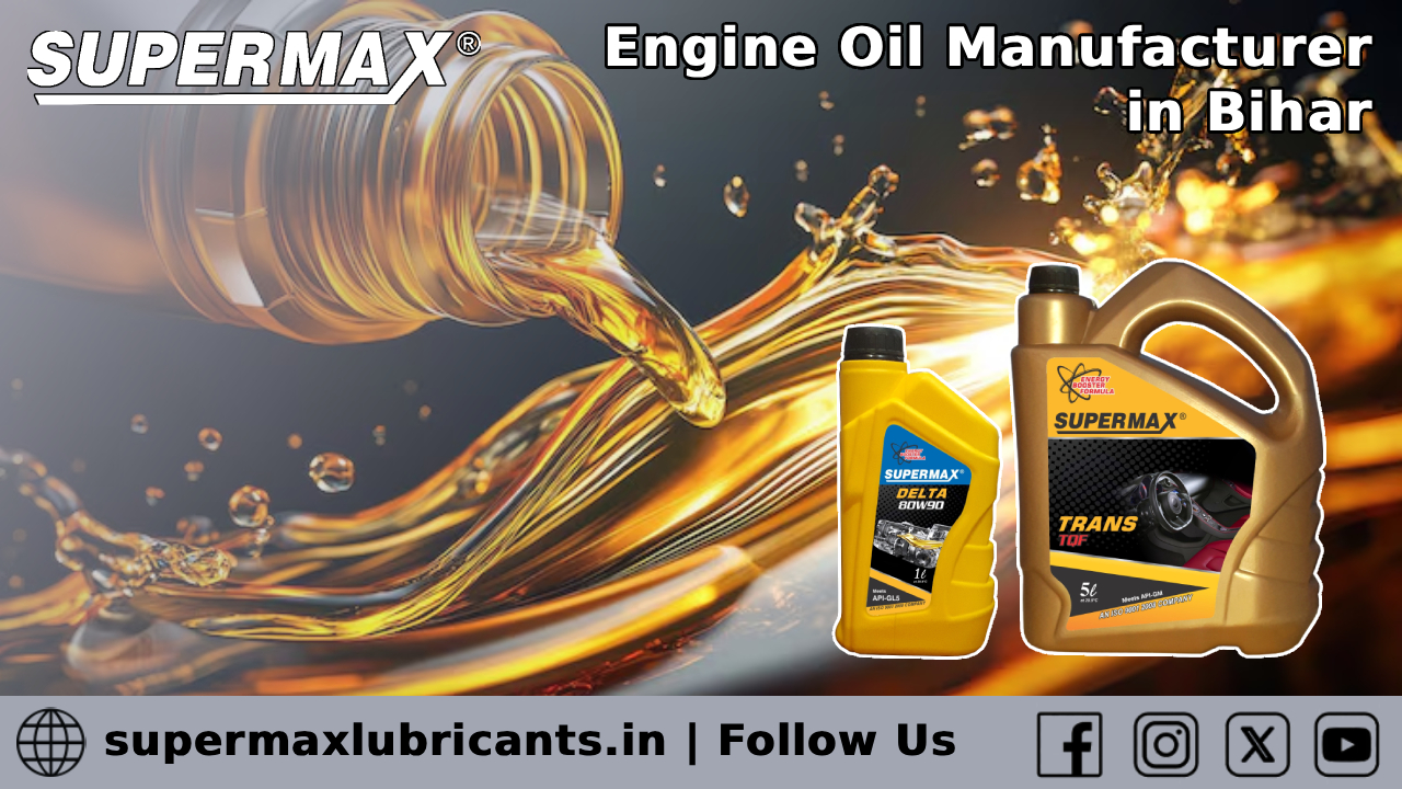 Engine Oil Manufacturer in Bihar